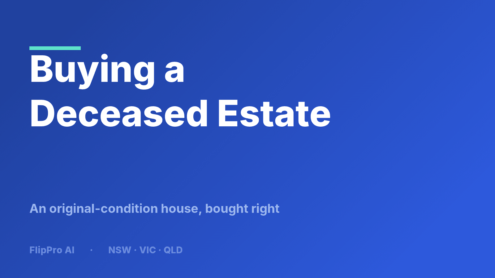 A modest older brick house with a 'for sale' board marked deceased estate, representing an original-condition property a flipper might buy from an estate in Australia